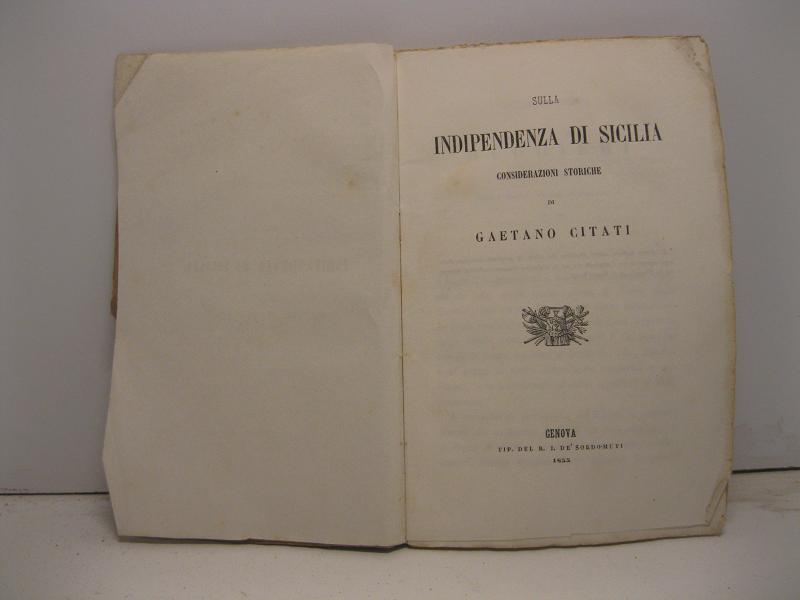 Sulla indipendenza di Sicilia. Considerazioni storiche di Gaetano Citati